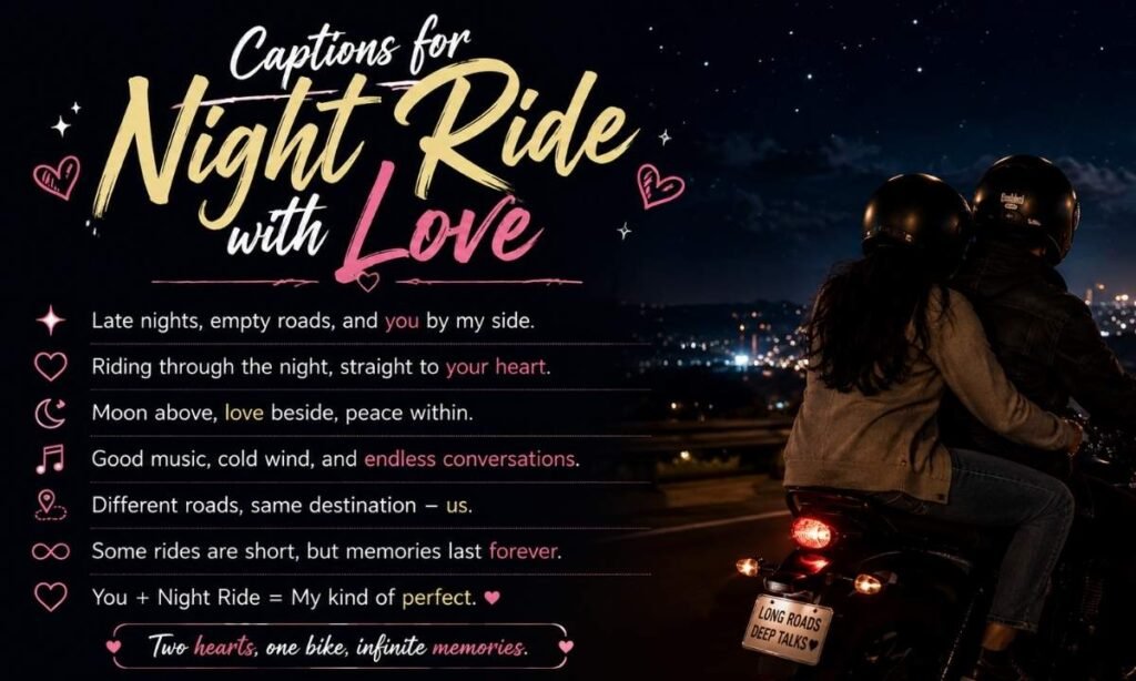 Captions for Night Ride with Love