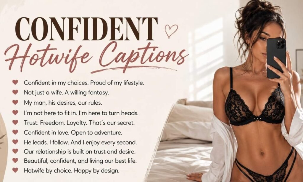 Confident Hotwife Captions