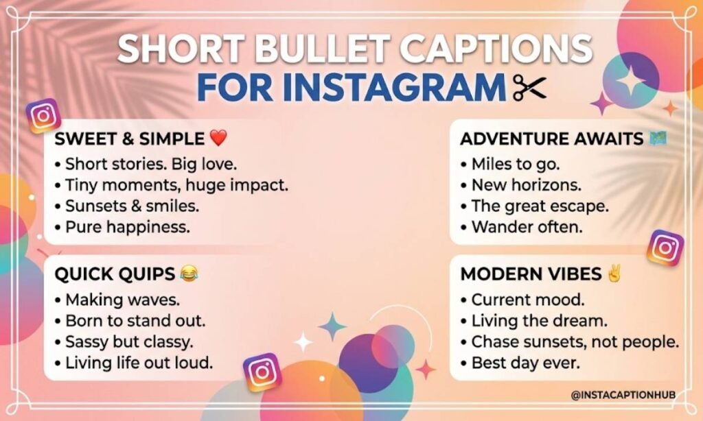 Short Bullet Captions for Instagram